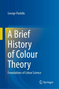 Immagine di copertina: A Brief History of Colour Theory 9783030877705