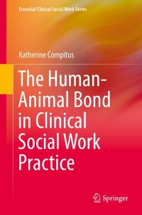 Imagen de portada: The Human-Animal Bond in Clinical Social Work Practice 9783030877828
