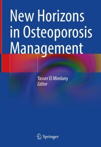 Cover image: New Horizons in Osteoporosis Management 9783030879495