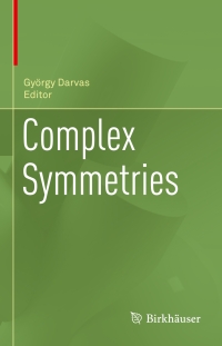 Imagen de portada: Complex Symmetries 9783030880583