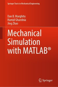 Cover image: Mechanical Simulation with MATLAB® 9783030881016
