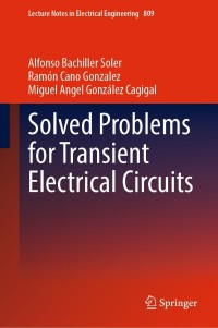Cover image: Solved Problems for Transient Electrical Circuits 9783030881436