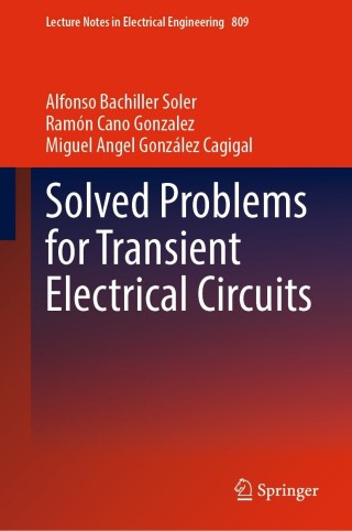 Titelbild: Solved Problems for Transient Electrical Circuits 9783030881436