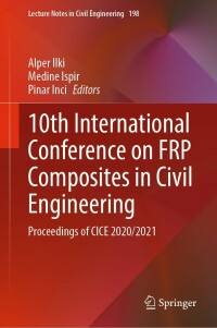 Imagen de portada: 10th International Conference on FRP Composites in Civil Engineering 9783030881658