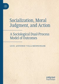 Imagen de portada: Socialization, Moral Judgment, and Action 9783030882778