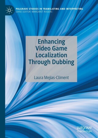 Cover image: Enhancing Video Game Localization Through Dubbing 9783030882914