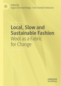 صورة الغلاف: Local, Slow and Sustainable Fashion 9783030882990