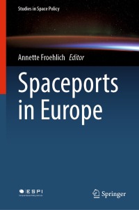 Omslagafbeelding: Spaceports in Europe 9783030883102