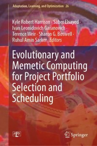 Cover image: Evolutionary and Memetic Computing for Project Portfolio Selection and Scheduling 9783030883140