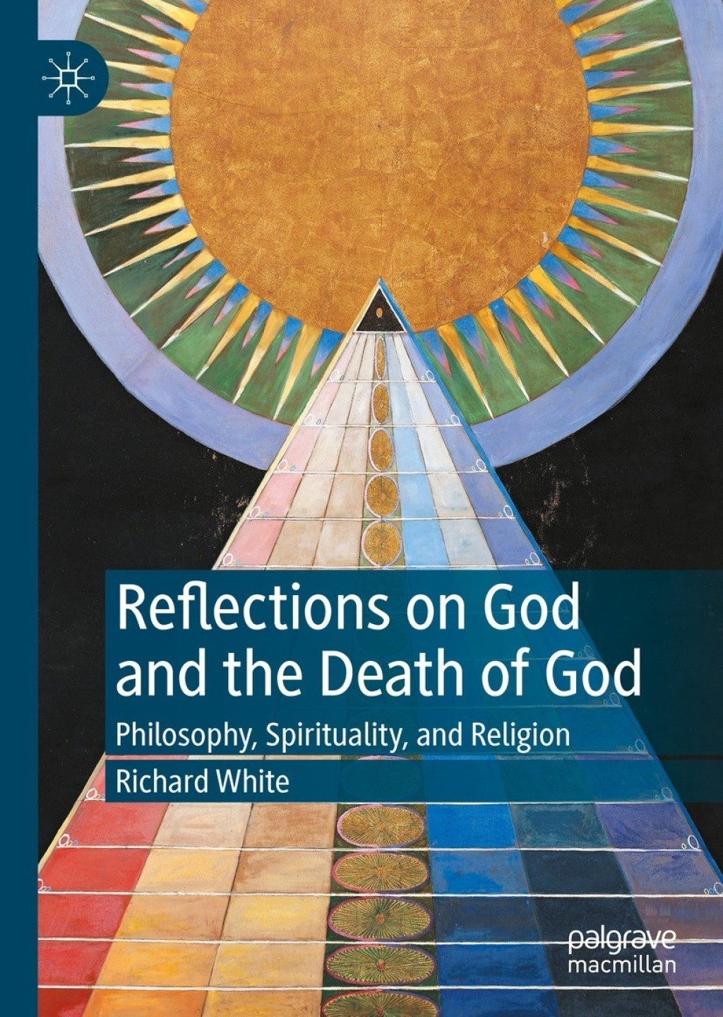 Reflections on God and the Death of God Philosophy, Spirituality, and Religion