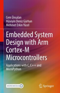 Imagen de portada: Embedded System Design with ARM Cortex-M Microcontrollers 9783030884383