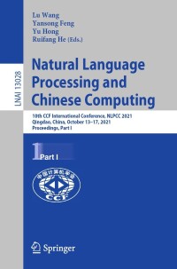 Immagine di copertina: Natural Language Processing and Chinese Computing 9783030884796