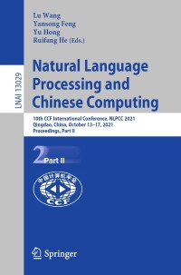 Cover image: Natural Language Processing and Chinese Computing 9783030884826