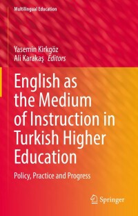 Cover image: English as the Medium of Instruction in Turkish Higher Education 9783030885960