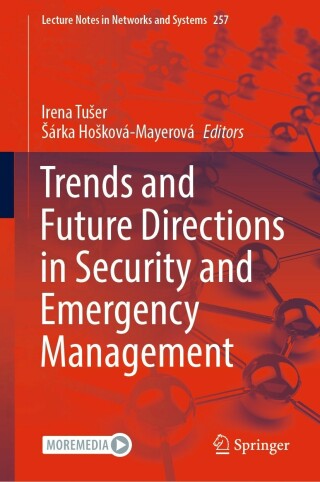 Cover image: Trends and Future Directions in Security and Emergency Management 9783030889067