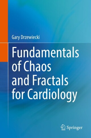 表紙画像: Fundamentals of Chaos and Fractals for Cardiology 9783030889678