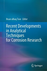 Cover image: Recent Developments in Analytical Techniques for Corrosion Research 9783030891008