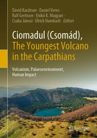 صورة الغلاف: Ciomadul (Csomád), The Youngest Volcano in the Carpathians 9783030891398