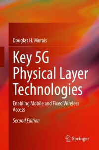 Cover image: Key 5G Physical Layer Technologies 2nd edition 9783030892081