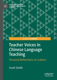Imagen de portada: Teacher Voices in Chinese Language Teaching 9783030892128