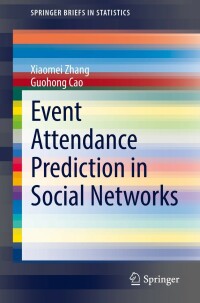 Cover image: Event Attendance Prediction in Social Networks 9783030892616