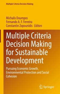 Omslagafbeelding: Multiple Criteria Decision Making for Sustainable Development 9783030892760