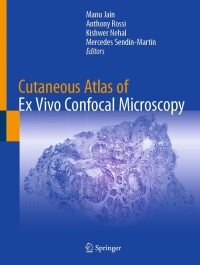 Imagen de portada: Cutaneous Atlas of Ex Vivo Confocal Microscopy 9783030893156