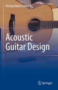 صورة الغلاف: Acoustic Guitar Design 9783030893804