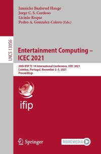 Imagen de portada: Entertainment Computing – ICEC 2021 9783030893934