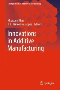 Cover image: Innovations in Additive Manufacturing 9783030894009