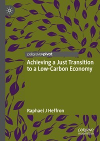 Cover image: Achieving a Just Transition to a Low-Carbon Economy 9783030894597