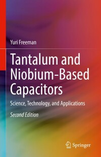 Imagen de portada: Tantalum and Niobium-Based Capacitors 2nd edition 9783030895136