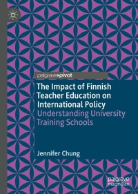 Cover image: The Impact of Finnish Teacher Education on International Policy 9783030895174