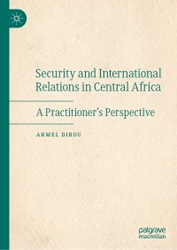 Cover image: Security and International Relations in Central Africa 9783030895969