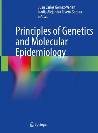 Cover image: Principles of Genetics and Molecular Epidemiology 9783030896003