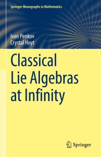 Cover image: Classical Lie Algebras at Infinity 9783030896591