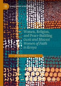 Cover image: Women, Religion, and Peace-Building 9783030897260