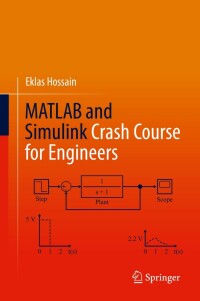 表紙画像: MATLAB and Simulink Crash Course for Engineers 9783030897611