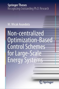 Titelbild: Non-centralized Optimization-Based Control Schemes for Large-Scale Energy Systems 9783030898021