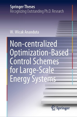 Imagen de portada: Non-centralized Optimization-Based Control Schemes for Large-Scale Energy Systems 9783030898021