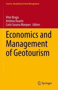 Titelbild: Economics and Management of Geotourism 9783030898380