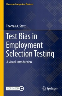 Cover image: Test Bias in Employment Selection Testing 9783030899240
