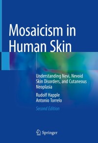 Cover image: Mosaicism in Human Skin 2nd edition 9783030899363