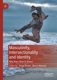 Omslagafbeelding: Masculinity, Intersectionality and Identity 9783030899998