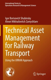 Cover image: Technical Asset Management for Railway Transport 9783030900281