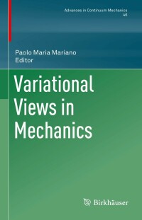 Cover image: Variational Views in Mechanics 9783030900502