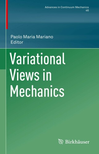 Imagen de portada: Variational Views in Mechanics 9783030900502