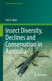 Imagen de portada: Insect Diversity, Declines and Conservation in Australia 9783030901332