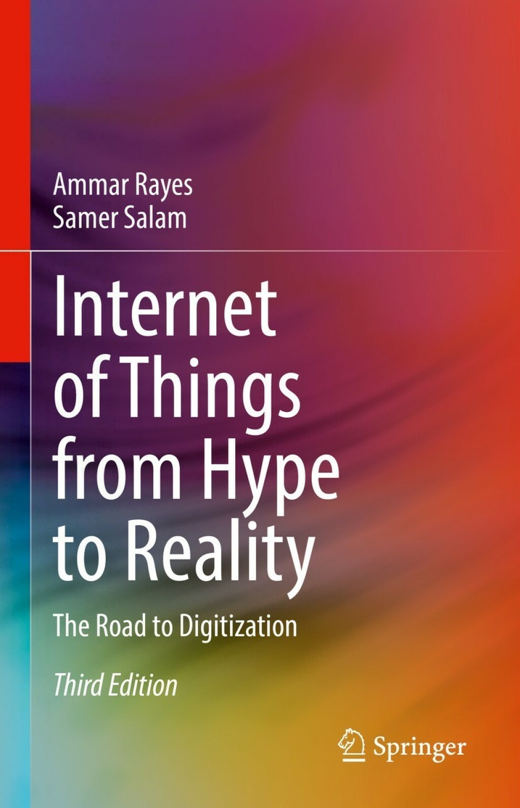 Internet of Things from Hype to Reality The Road to Digitization 3rd Edition