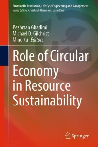 صورة الغلاف: Role of Circular Economy in Resource Sustainability 9783030902162